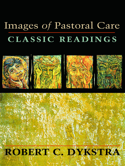 Title details for Images of Pastoral Care by Robert C Dykstra - Wait list
